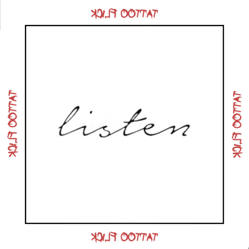 Listen - Temporary Tattoo