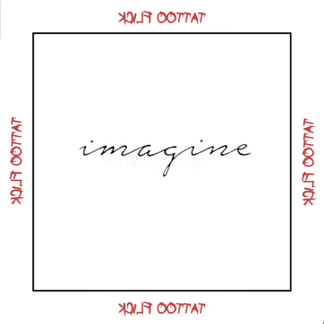 Handwritten Imagine - Temporary Tattoo